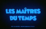 Les Maîtres du Temps - image 1