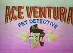 Ace Ventura