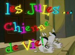 Les Jules... Chienne de Vie! - image 1