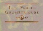 Les Fables Géométriques - image 1