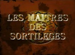 Les Maîtres des Sortilèges - image 1