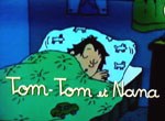 Tom-Tom et Nana