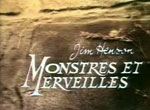 Monstres et Merveilles