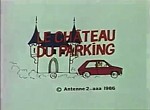 Le Château du Parking