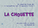 La Chouette