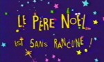 Le Père Noël est sans Rancune ! - image 1