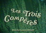 Les Trois Compères - image 1