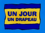 Un Jour Un Drapeau