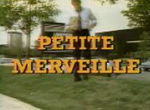 Petite Merveille