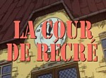 La Cour de Récré - image 1