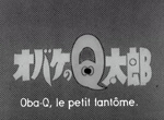 Oba Q, le petit fantôme - image 1