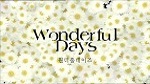 Wonderful Days