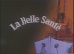 La Belle Santé