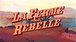 La Ferme se Rebelle